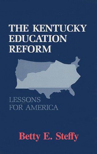 Beispielbild fr The Kentucky Education Reform : Lessons for America zum Verkauf von Better World Books