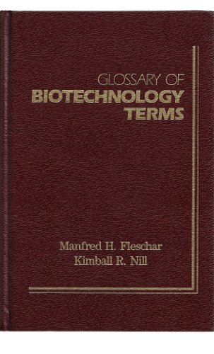 Imagen de archivo de Glossary of Biotechnology Terms a la venta por PsychoBabel & Skoob Books