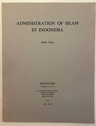 9780877630029: Administration of Islam in Indonesia
