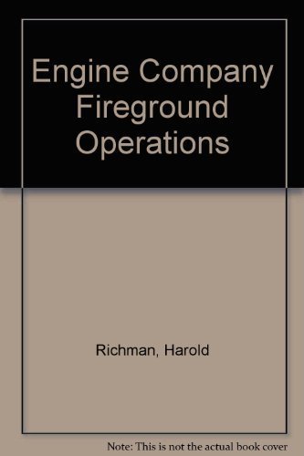 9780877653165: Engine Company Fireground Operations