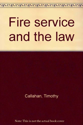 Beispielbild fr Fire service and the law zum Verkauf von HPB-Red