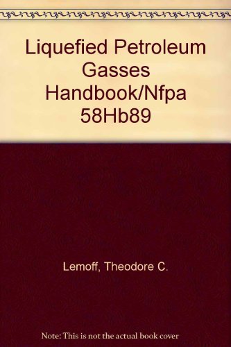 Stock image for Liquefied Petroleum Gasses Handbook/Nfpa 58Hb89 for sale by HPB-Red