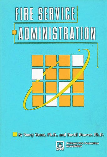 9780877653905: Fire Service Administration