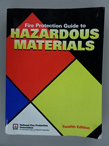 9780877654278: Fire Protection Guide to Hazardous Materials