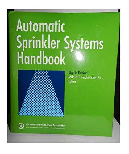 Beispielbild fr Automatic Sprinkler Systems Handbook zum Verkauf von Wonder Book