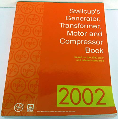 Stock image for Stallcup's® Generator, Transformer, Motor And Compressor Book, 2002 Edition for sale by HPB-Red