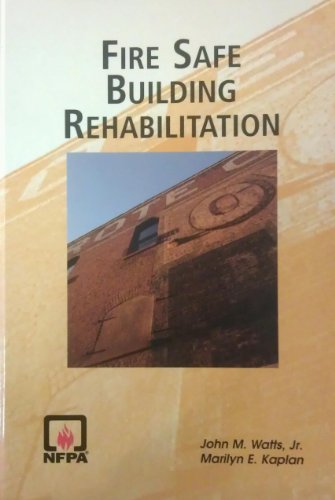 Beispielbild fr Fire Safe Building Rehabilitation zum Verkauf von Better World Books