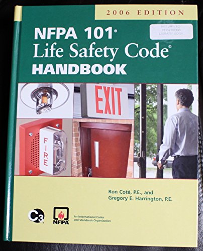 Stock image for Life Safety Code Handbook 2006 (Life Safety Code Handbook (National Fire Protection Association)) for sale by Better World Books