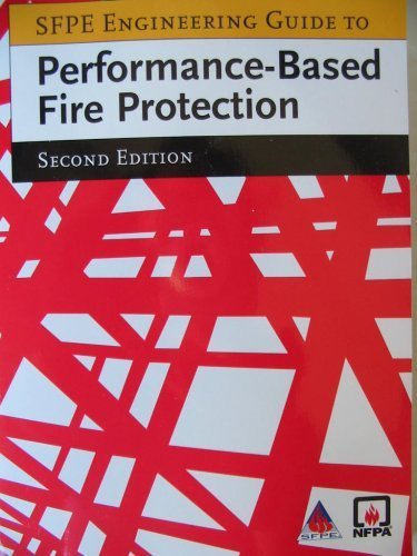Sfpe Engineering Guide to Performance-based Fire Protection (9780877657897) by Editorial Staff