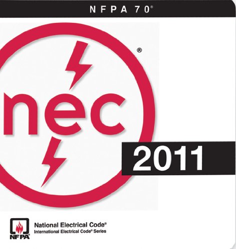 Imagen de archivo de National Electrical Code 2011 (NATIONAL ELECTRICAL CODE (LOOSELEAF)) a la venta por SecondSale