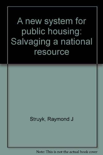 Stock image for A new system for public housing: Salvaging a national resource for sale by BookHolders
