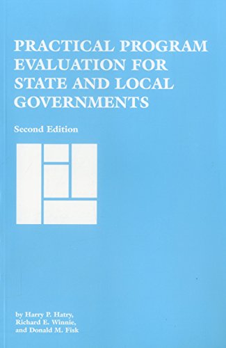 9780877662969: Practical Program Evaluation for State and Local Governments (Urban Institute Press)