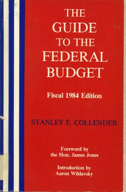 Stock image for The Guide to the Federal Budget : Fiscal 1984 for sale by Better World Books