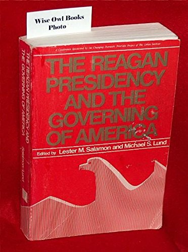 Stock image for The Reagan Presidency and the Governing of America for sale by Callaghan Books South