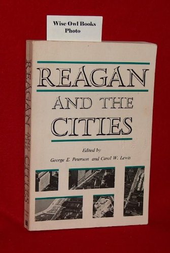 Stock image for REAGAN AND THE CITIES for sale by Wonder Book