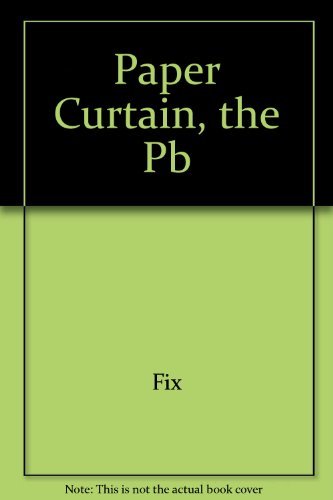 Stock image for The Paper Curtain: Employer Sanctions' Implementation, Impact, and Reform for sale by Presidential Book Shop or James Carroll