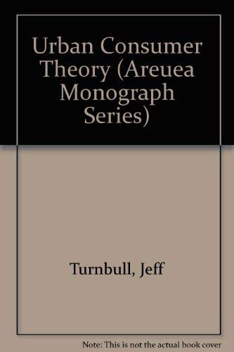 9780877666455: Urban Consumer Theory (Areuea Monograph Series)