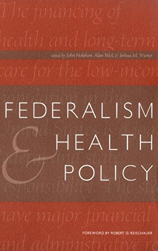Beispielbild fr Federalism and Health Policy zum Verkauf von Better World Books
