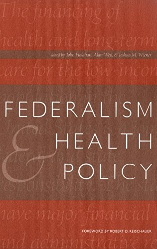 Imagen de archivo de Federalism and Health Policy (Urban Institute Press) a la venta por Bookmans