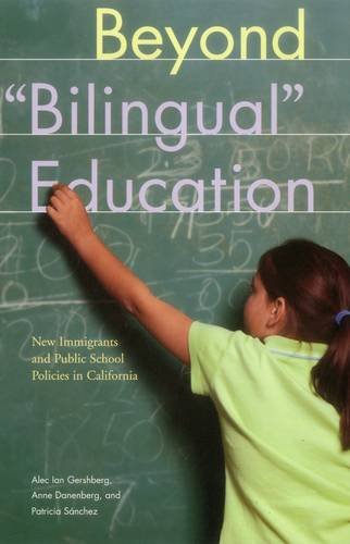 Imagen de archivo de Beyond Bilingual Education: New Immigrants and Public School Policies in California (Urban Institute Press) a la venta por SecondSale