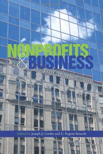 Beispielbild fr Nonprofits and Business (Urban Institute Press) zum Verkauf von Wonder Book