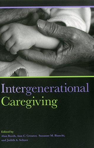 Intergenerational Caregiving (Urban Institute Press) (9780877667476) by Booth, Alan; Crouter, Ann C.; Bianchi, Susanne M.; Seltzer, Judith A.