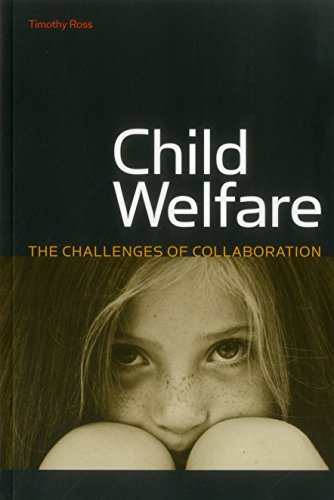 Imagen de archivo de Child Welfare: The Challenges of Collaboration (Urban Institute Press) a la venta por Goodwill Books