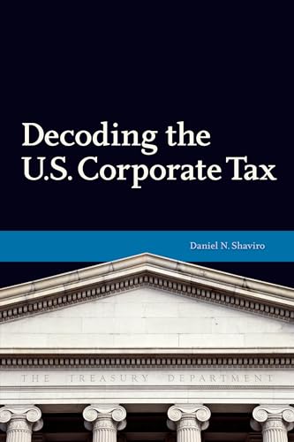 Beispielbild fr Decoding U. S. Corporate Tax zum Verkauf von Better World Books