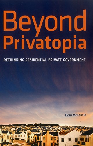 9780877667698: Beyond Privatopia: Rethinking Residential Private Government (Urban Institute Press)