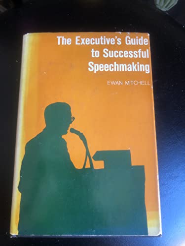 Imagen de archivo de The executive's guide to successful speechmaking a la venta por Robinson Street Books, IOBA