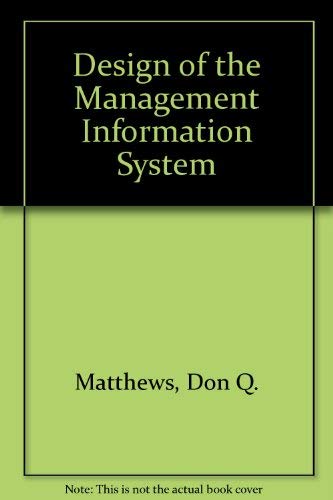 Stock image for Design of the Management Information System for sale by Anybook.com