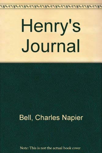 Henry's Journal Covering Adventures And Experiences In The Fur Trade On The Red River 1799-1801