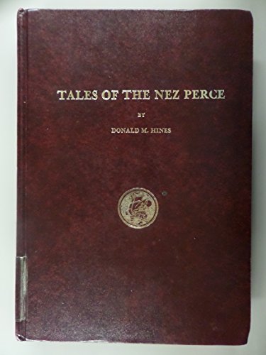 9780877703112: Tales of the Nez Perce