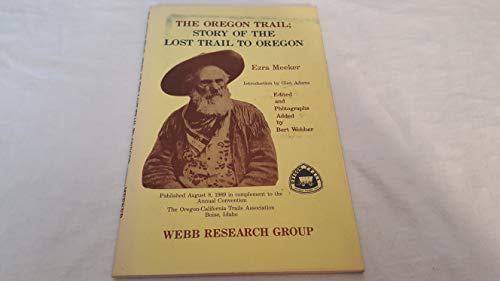 Imagen de archivo de Story of the Lost Trail to Oregon a la venta por The Book Bin