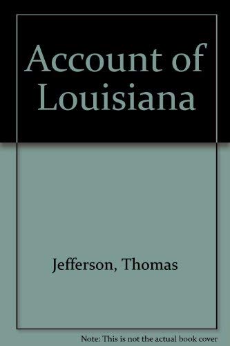 Beispielbild fr Account of Louisiana zum Verkauf von Books From California