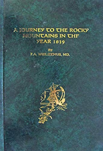 9780877704713: A Journey to the Rocky Mountains in 1839 [Lingua Inglese]