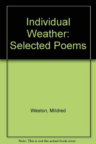 Stock image for Individual Weather: Selected Poems for sale by Lexington Books Inc