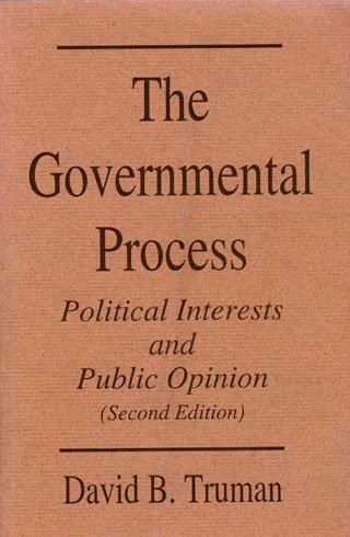 Imagen de archivo de The Governmental Process: Political Interests and Public Opinion a la venta por My Dead Aunt's Books