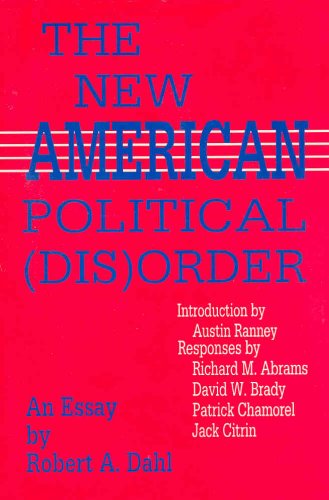 Stock image for The New American Political (Dis)Order: An Essay for sale by ThriftBooks-Dallas