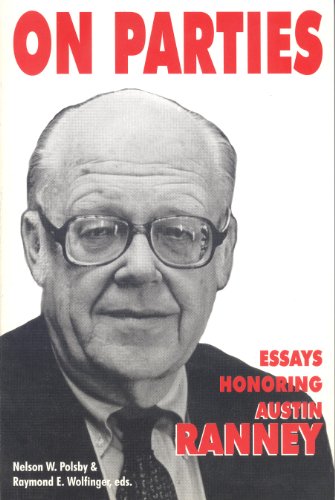 Imagen de archivo de On Parties: Essays Honoring Austin Ranney a la venta por HPB-Red