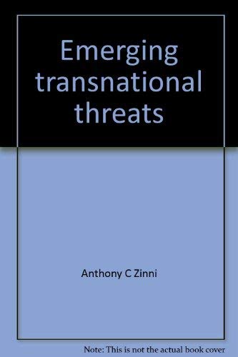 Stock image for Emerging transnational threats (Chester W. Nimitz memorial lecture) for sale by NightsendBooks