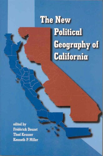 Beispielbild fr The New Political Geography of California zum Verkauf von Half Price Books Inc.