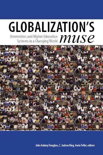 Imagen de archivo de Globalization's Muse: Universities and Higher Education Systems in a Changing World a la venta por ThriftBooks-Atlanta