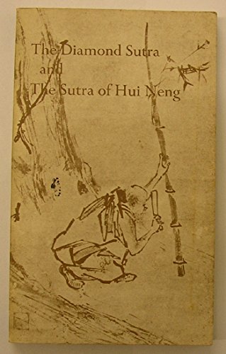 Beispielbild fr The diamond sutra and & the sutra of Hui-Neng. Forewords by W.Y. Evans-Wentz and Christmas Humphreys. zum Verkauf von Antiquariat & Verlag Jenior