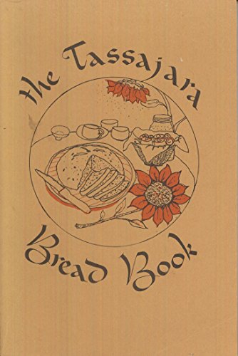 Beispielbild fr TASSAJARA BREAD BOOK zum Verkauf von medimops