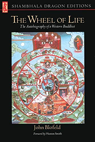 9780877730347: The Wheel of Life: The Autobiography of a Western Buddhist