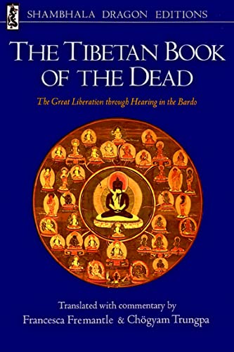 9780877730743: The Tibetan Book of the Dead: The Great Liberation Through Hearing in the Bardo