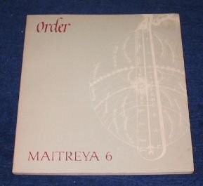 Stock image for Maitreya 6: Order for sale by Used Esoteric Books