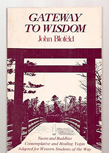 9780877731771: GATEWAY TO WISDOM