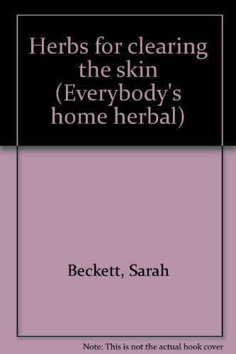 Stock image for HERBS FOR CLEARING THE SKIN for sale by Magis Books